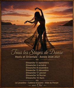 Affiche des stages Heels et danse orientale avec Cloé au Lavandou, de septembre 2026 à mars 2027